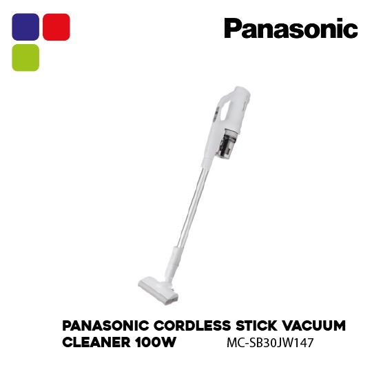 PANASONIC CORDLESS STICK VACUUM CLEANER 100W MCSB30JW147 Kemudi Timur