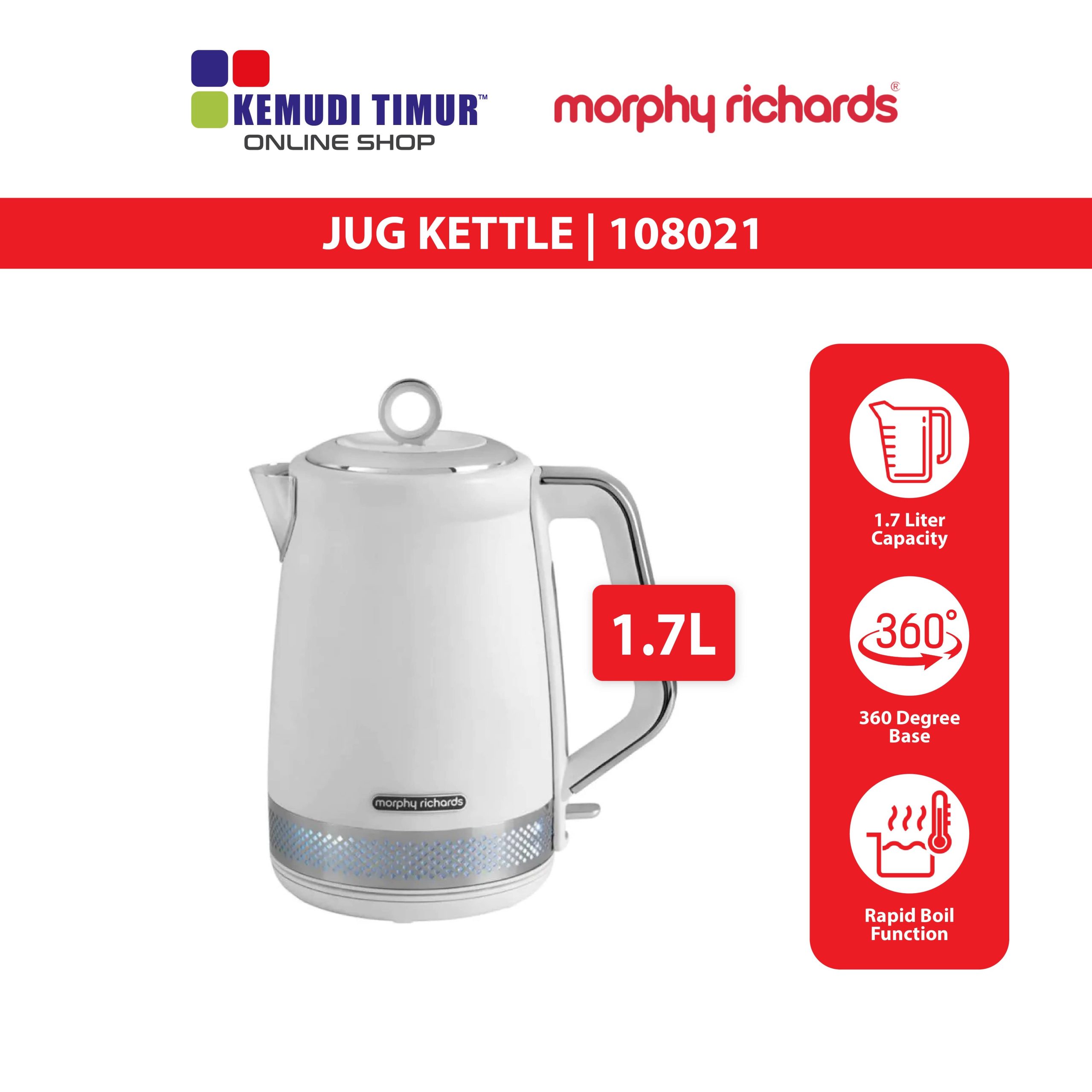 MORPHY RICHARDS JUG KETTLE 1.7L IIIUMINATION 108021 Kemudi Timur