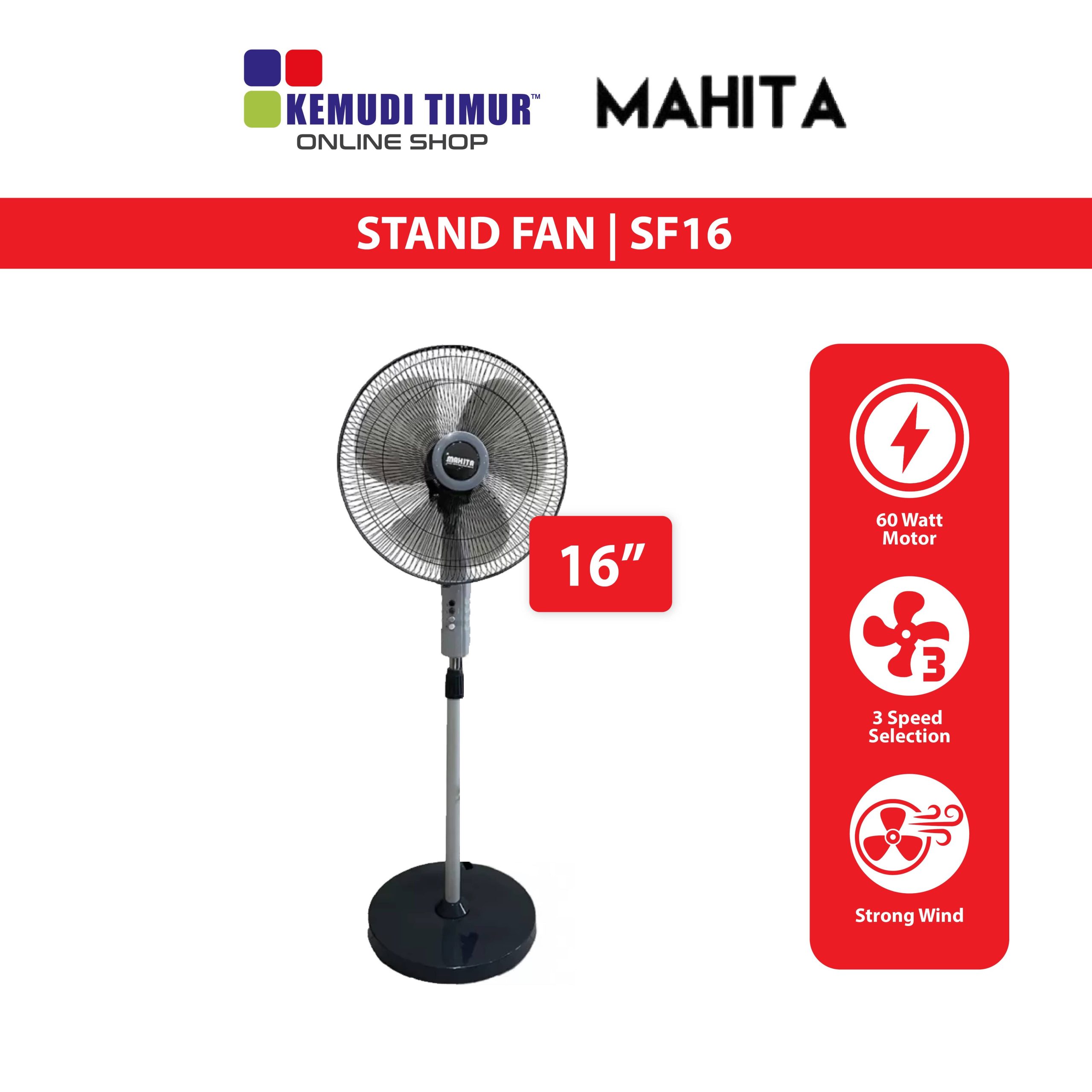 MAHITA STAND FAN 16″ SF16 Kemudi Timur