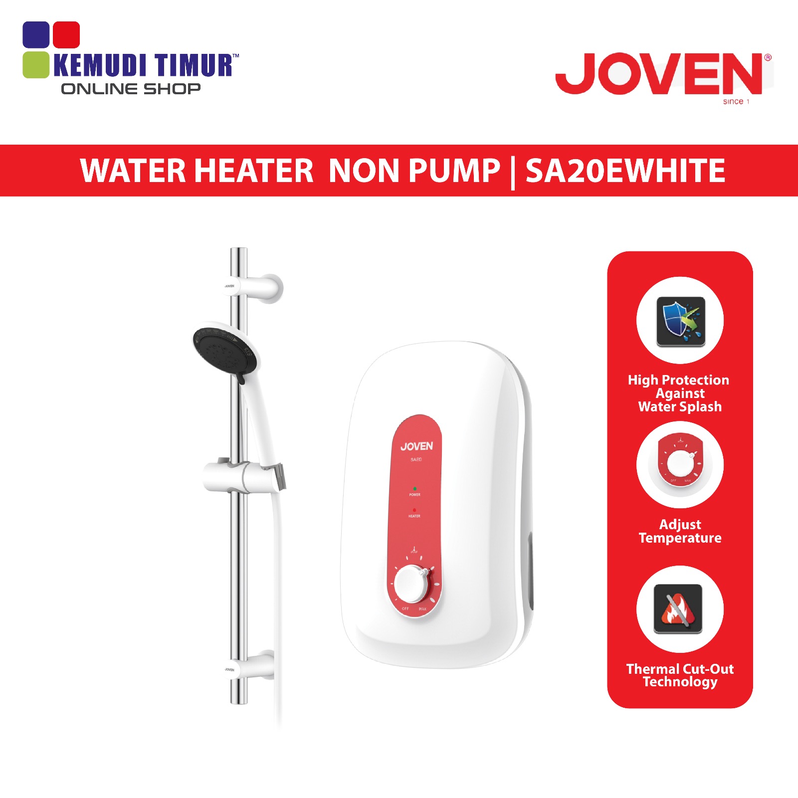 JOVEN WATER HEATER NON PUMP WHITE SA20EWHITE Kemudi Timur